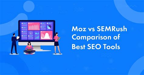 semru|moz vs semrush.